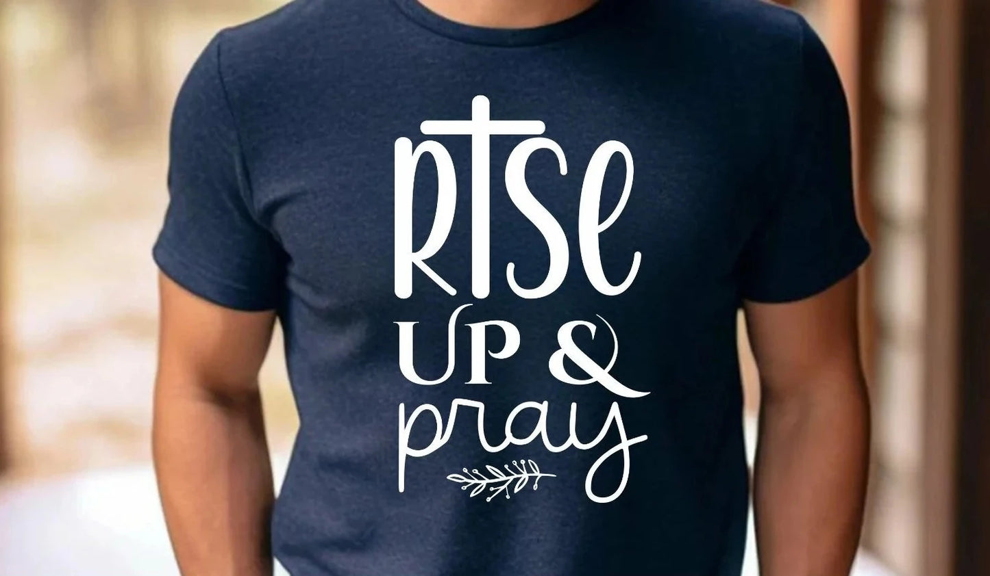 Rise Up & Pray Tee