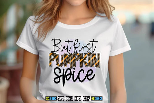 But First Pumpkin Spice (October)