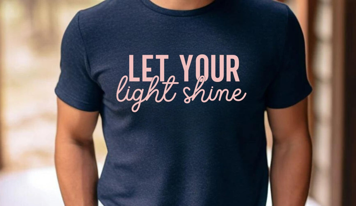 Let Your Light Shine