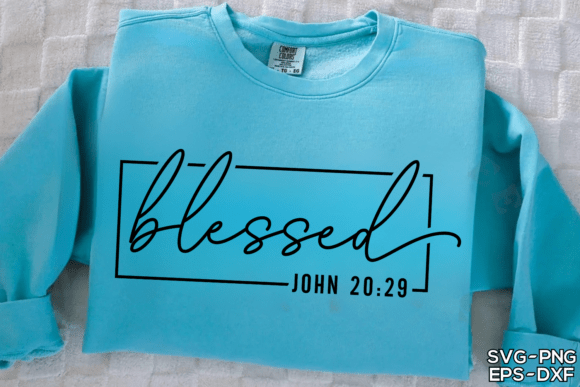 Blessed John 20:29 Shirt