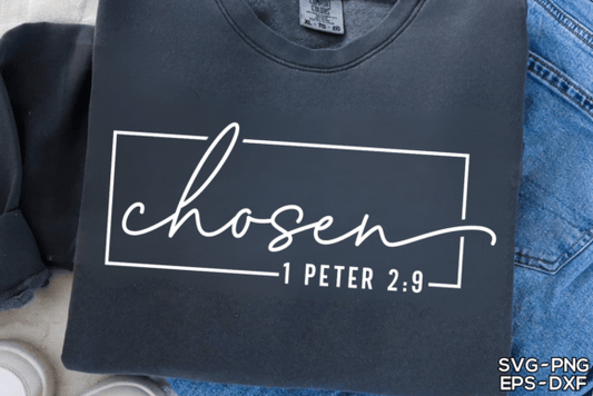 Chosen 1 Peter 2:9 Shirt