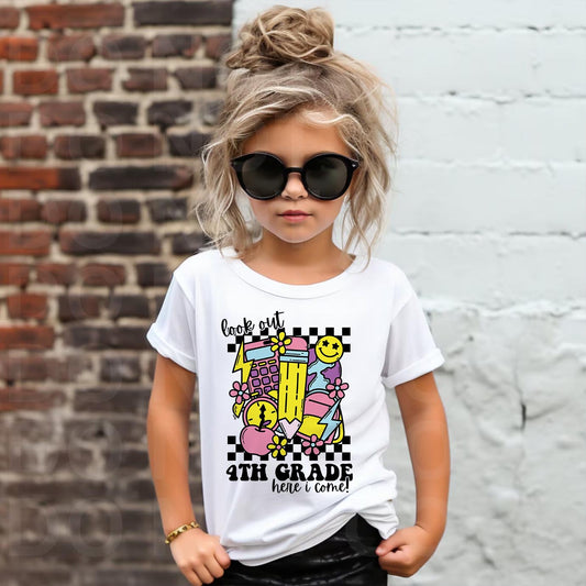 Look Out Fourth Grade Here I Come (Girl) School Tee