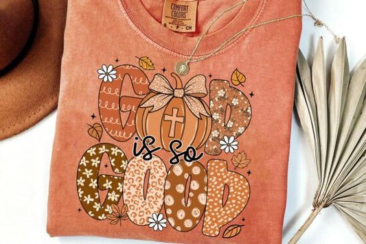 God Is So Good Shirt