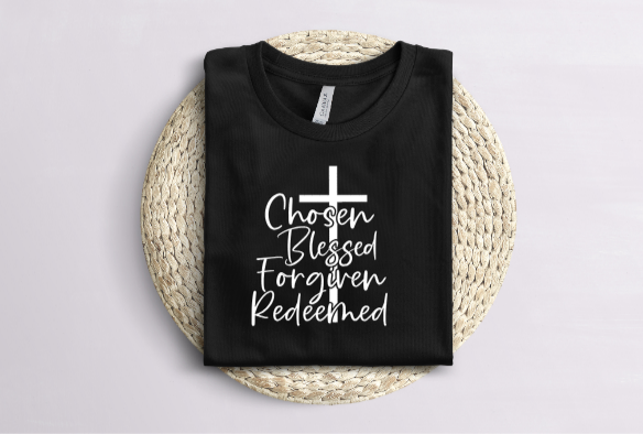 Chosen Blessed Forgiven Redeemed Tee (Faith)