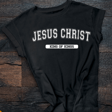 Jesus Christ King Of Kings Tee (Faith)