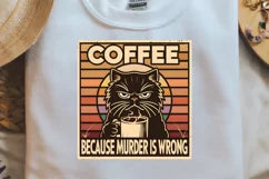 Coffee Because Murder Is Wrong