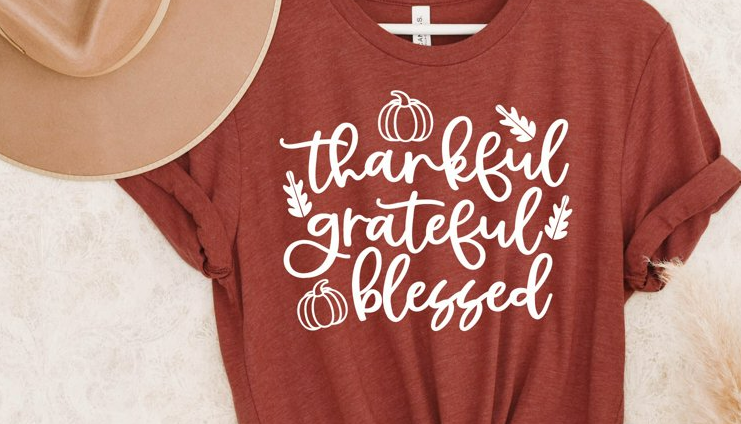Thankful Grateful Blessed